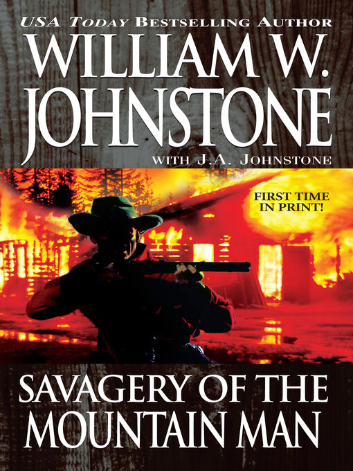 Title details for Savagery of the Mountain Man by William W. Johnstone - Available